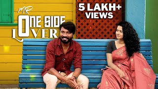 MR.OneSideLover  - Random Video | Ft. Vetri Vasanth, Deepa | Naakout | AlloMedia