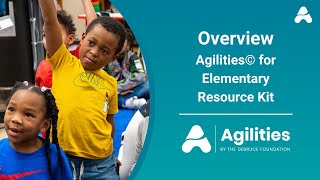 What's included in the Agilities© for Elementary Resource Kit