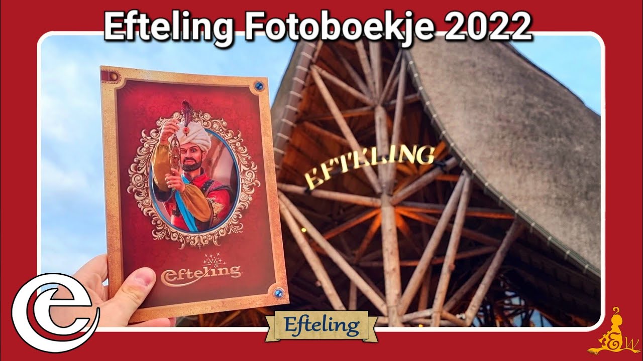 [Efteling] *NIEUW* Het fotoboekje 2022 YouTube