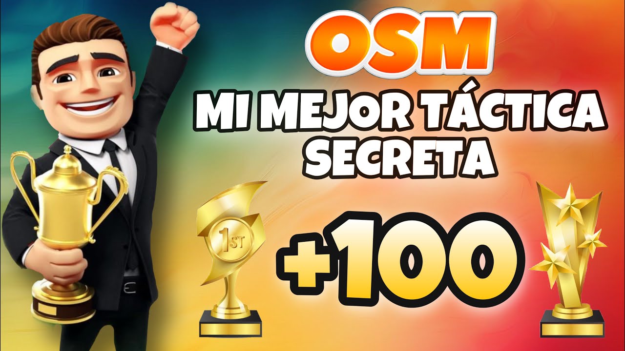 OSM 2020 | MI MEJOR TÁCTICA SECRETA 😱 | ME HA AYUDADO A CONSEGUIR MÁS DE 100 TITULOS 🏆 *ESPECIAL*