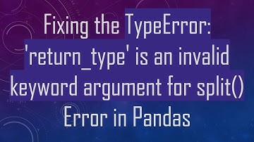 Fixing the TypeError: 