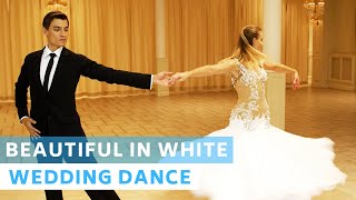 Beautiful In White - Westlife Wedding Dance Choreography Slow Waltz