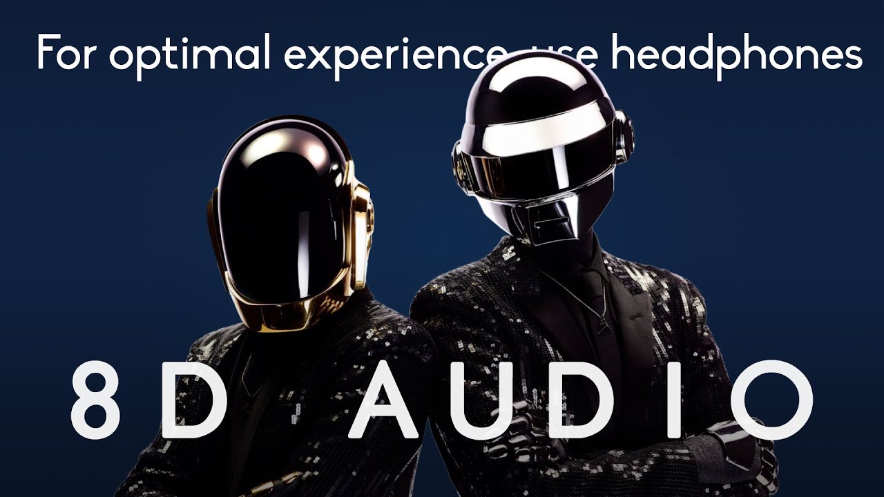 Daft Punk - Touch  |  8D Audio/Lyrics