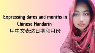 EXPRESSING DATE [MONTHS AND DATES]IN CHINESE MANDARIN BEGINNER|BELAJAR TENTANG TANGGAL BULAN & HARI