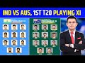 Ind vs Aus 1st T20 Playing 11 | Live Streaming | Team India Playing 11 | Schedule Full Details 