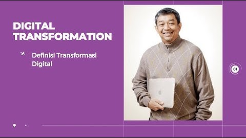 Digital Transformation: "Definisi Transformasi Digital" (by Eko Indrajit)