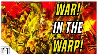 War In The Warp! The Constant Conflict Between The Gods Of Chaos And Legions Of Daemons!