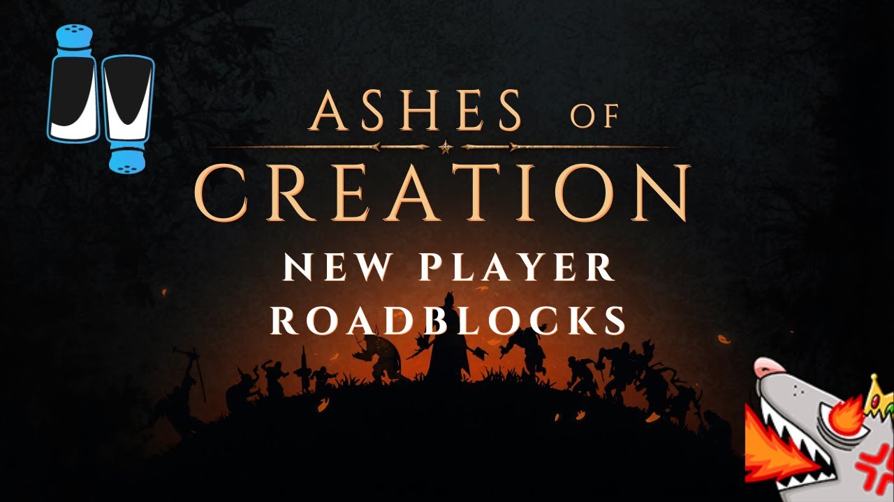 ТРИ ОСНОВНЫХ ПРЕПЯТСТВИЯ ДЛЯ НОВЫХ ИГРОКОВ | Ashes of Creation