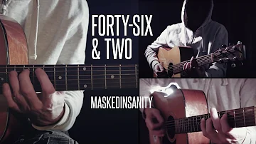 Tool 'Forty-Six & Two' Acoustic Guitar Cover by Maskedinsanity