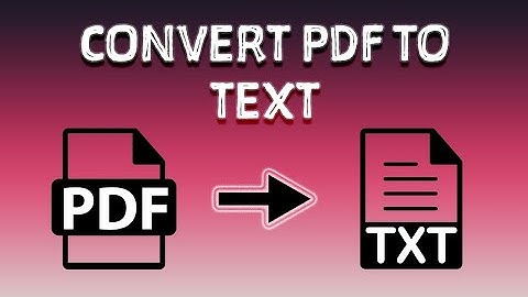 Convert PDF To Text Online - How To Convert PDF To Text Online - PDFTOTEXT