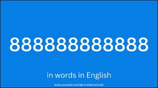 How to write 888888888888 in words