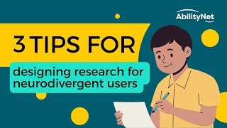 3 tips for designing user research for neurodivergent users