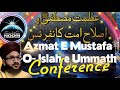 Azmat e mustafa   o islah e ummat conference org by noori foundation at masjid e qadriya bangalore