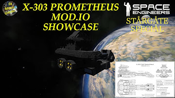 Space Engineers Stargate Build USAF X 303 Prometheus Mod.io Showcase