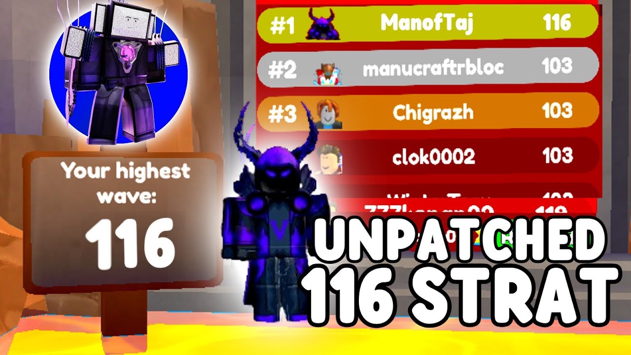 *UNPATCHED* WAVE 116 STRAT FOR ENDLESS LEADERBOARD (Toilet Tower Defense)