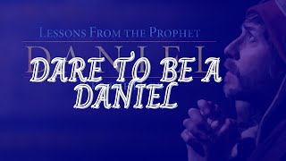 DARE TO BE A DANIEL   (with Lyrics)