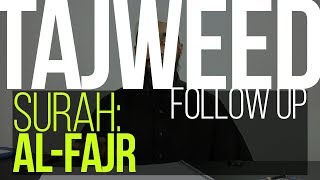 Tajweed Follow Up | Surah 89 Al-Fajr | Wisam Sharieff | Quran Revolution