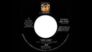 1975 HITS ARCHIVE: How Long - Ace (a #1 record--stereo 45)