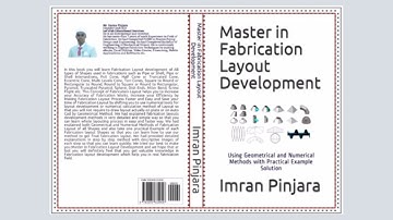 Learn Fabrication Layout development of all shapes in by reading Master in Fabrication layout eBook