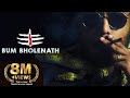 Bum bholenath  new  rgk  rap song 2020  indipicture production