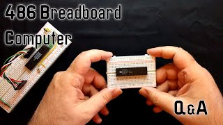 486 Breadboard Computer - Update and Q&A