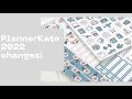 PlannerKate 2022 Changes