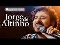 JORGE DE ALTINHO - Aqui tem Forró [completo] 2017