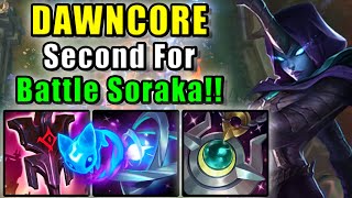 I was able to build DAWNCORE Second! | Diamond Soraka Support | Patch 14.7