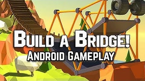 Build A Bridge. (Android Gameplay)