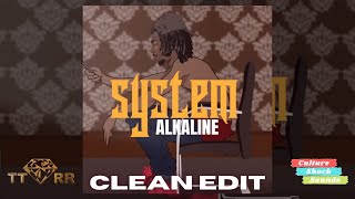 Alkaline - System (TTRR Clean Version) PROMO