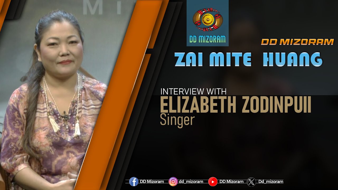 Zai mite huang | Interview with Elizabeth Zodinpuii (Singer)
