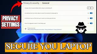 Ultimate Windows 11 Privacy Guide: Maximize Your Privacy Settings!