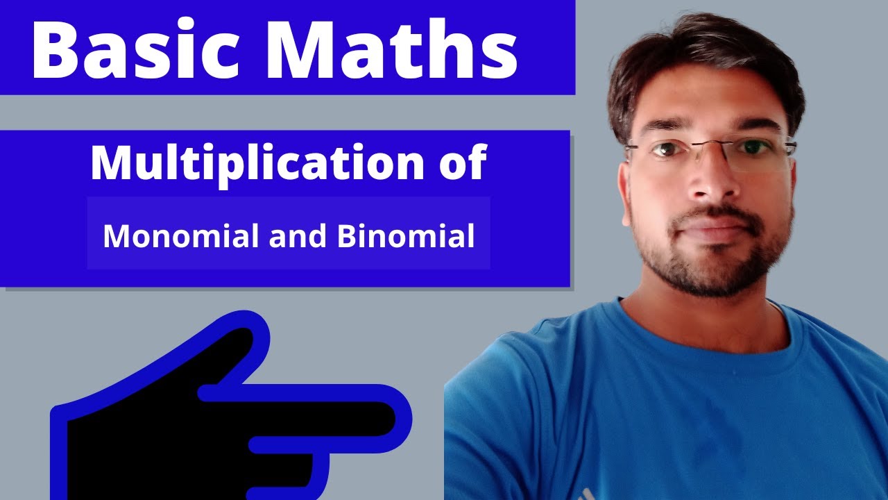 Basic Maths Multiplication of monomial and a binomial - YouTube