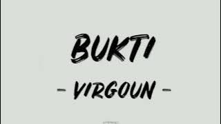 Bukti - Virgoun (Lirik Lagu)
