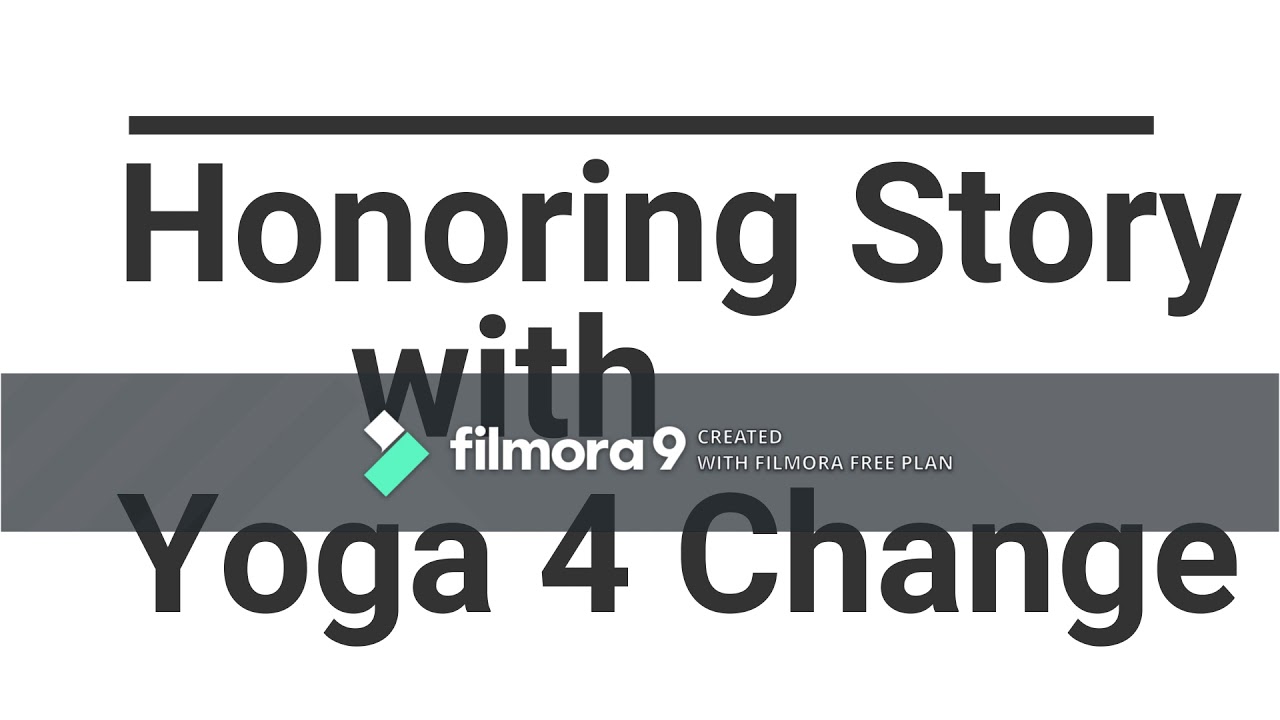 Yoga 4 Change: Honoring Story Meditation