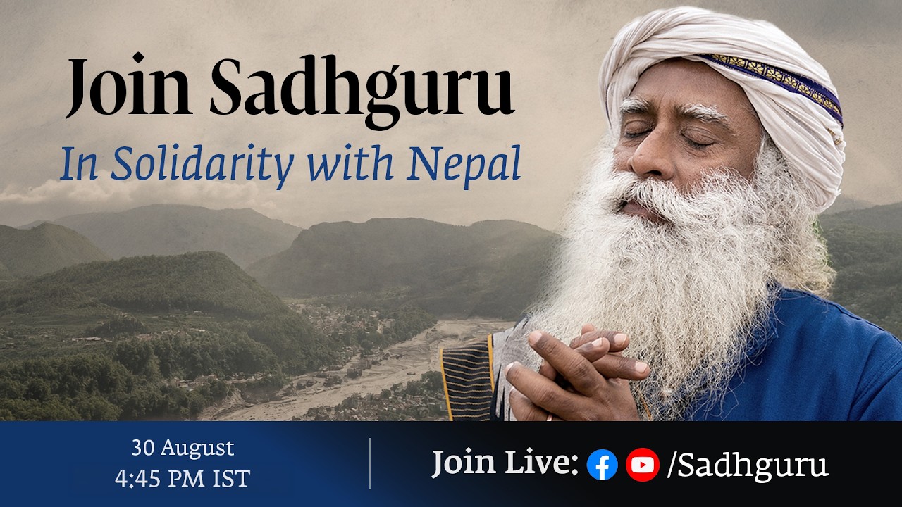 Join Sadhguru "In Solidarity with Nepal" | Live at 4:45 PM IST | Kathmandu
