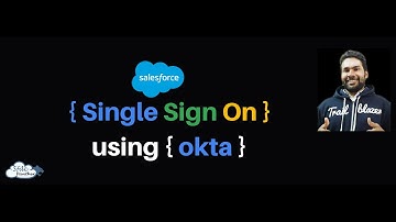 Salesforce Single Sign on Using Okta || #Salesforce #SSO #OKTA