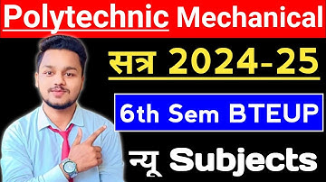 Polytechnic 6th Semester Mechanical Engineering Syllabus      | Subjects | Mark | Theory | Practical