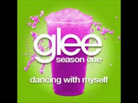 Dancing With Myself   Glee