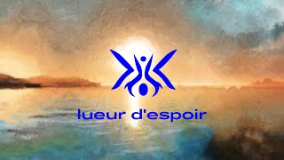 bgl - lueur d'espoir (lyrics video)