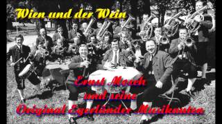 Ernst Mosch und seine Original Egerländer Musikanten - Mei&#39; Muatterl war a Weanerin
