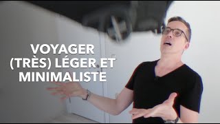 VOYAGER ️ (TRÈS) LÉGER ET MINIMALISTE AVEC UNE VALISE CABINE : Mon setup pour 3 mois de voyage