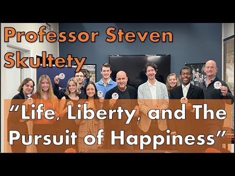 Steven Skultety on "Life, Liberty, and the Pursuit of Happiness" - MSLA February Session