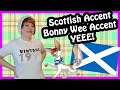 Super Scottish Accent Tag (Mah Bonny Wee Scottish Accent!)