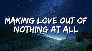 Air Supply - Making Love Out of Nothing At All (Lyrics)