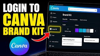 How to login to Canva Brand Kit for consistent LinkedIn personal branding - Detailed Guide