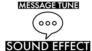 Message Tune Sound Effect Sound Fx