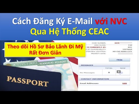 Cách Đăng Ký Email Đơn Giản với NVC trên Hệ Thống CEAC (6 bước NVC) [How to sign up email with NVC?]