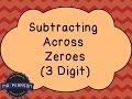 Subtracting Across Zeros Quiz