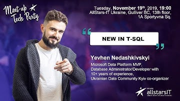 Tech Meetup | New in T-SQL | AllStarsIT